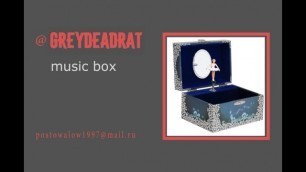 Music Box [exclusive Beat by Greydeadrat]
