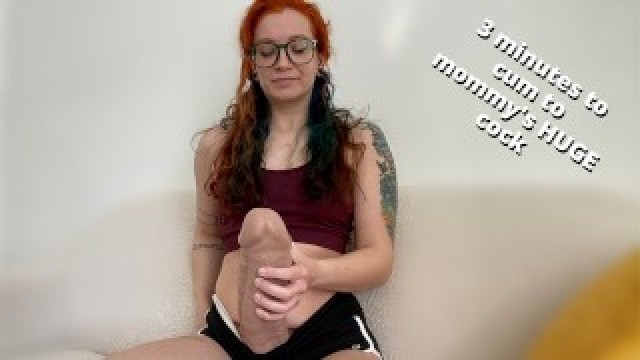 You get 3 Minutes to Cum to Mommy's Huge Cock - Full Video on Veggiebabyy Manyvids